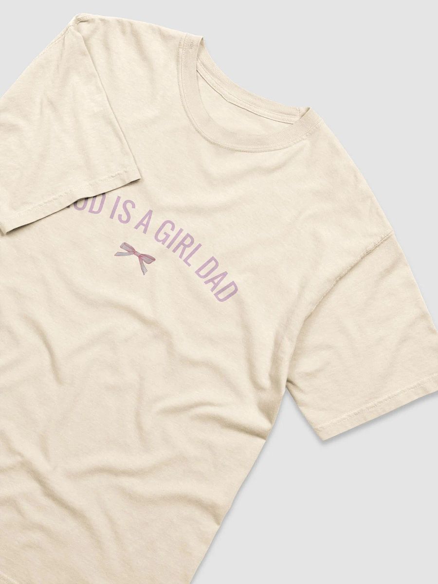 'God Is A Girl Dad' Tshirt product image (3)