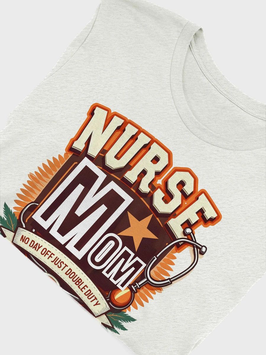 Double Duty Nurse Mom T-Shirt product image (51)