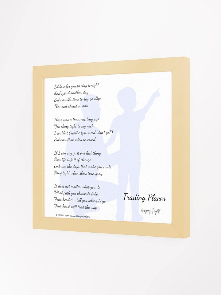 "Trading Places" - a Poem by Gregory Payette (father-son version) product image (20)