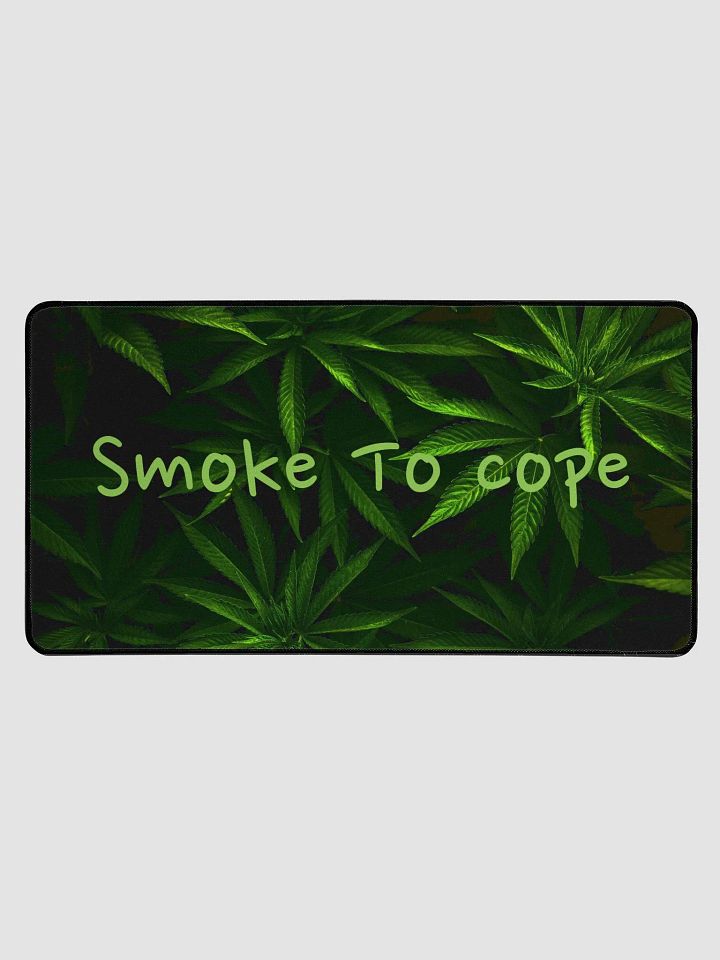 Smoke To Cope MousePad 15.5
