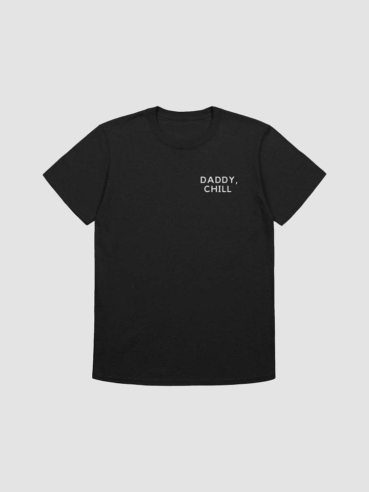 Daddy, Chill T-Shirt Black product image (1)