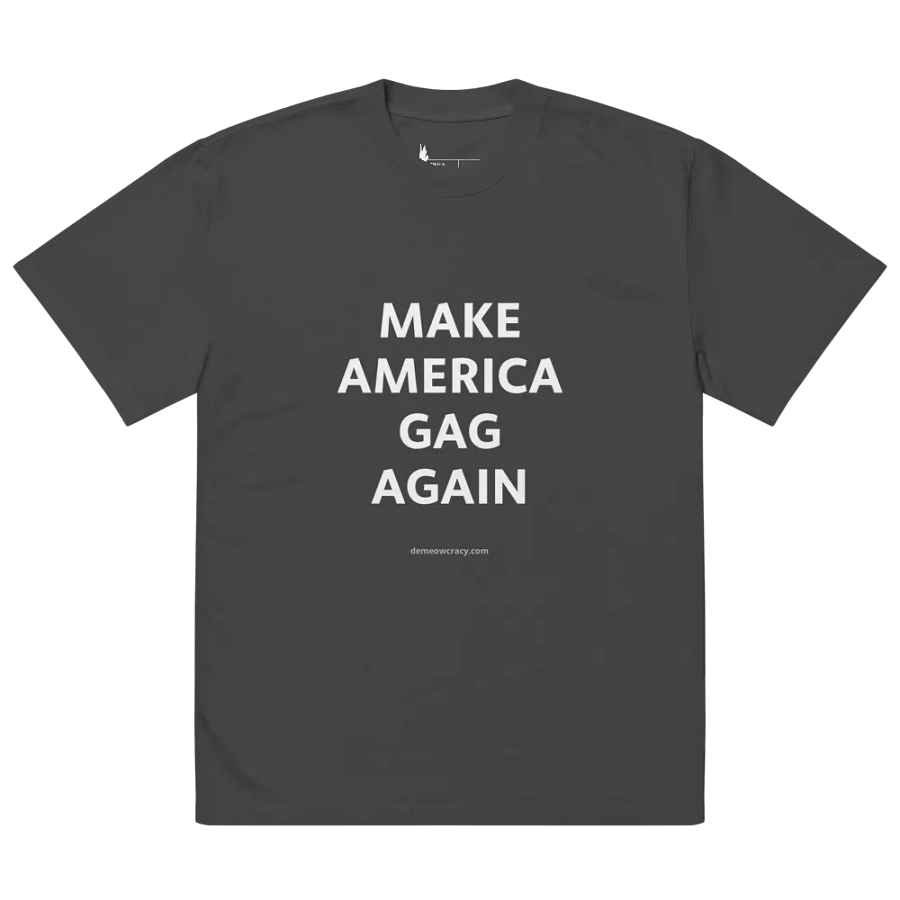 Make America GAG Again Oversized Faded Tee product image (6)
