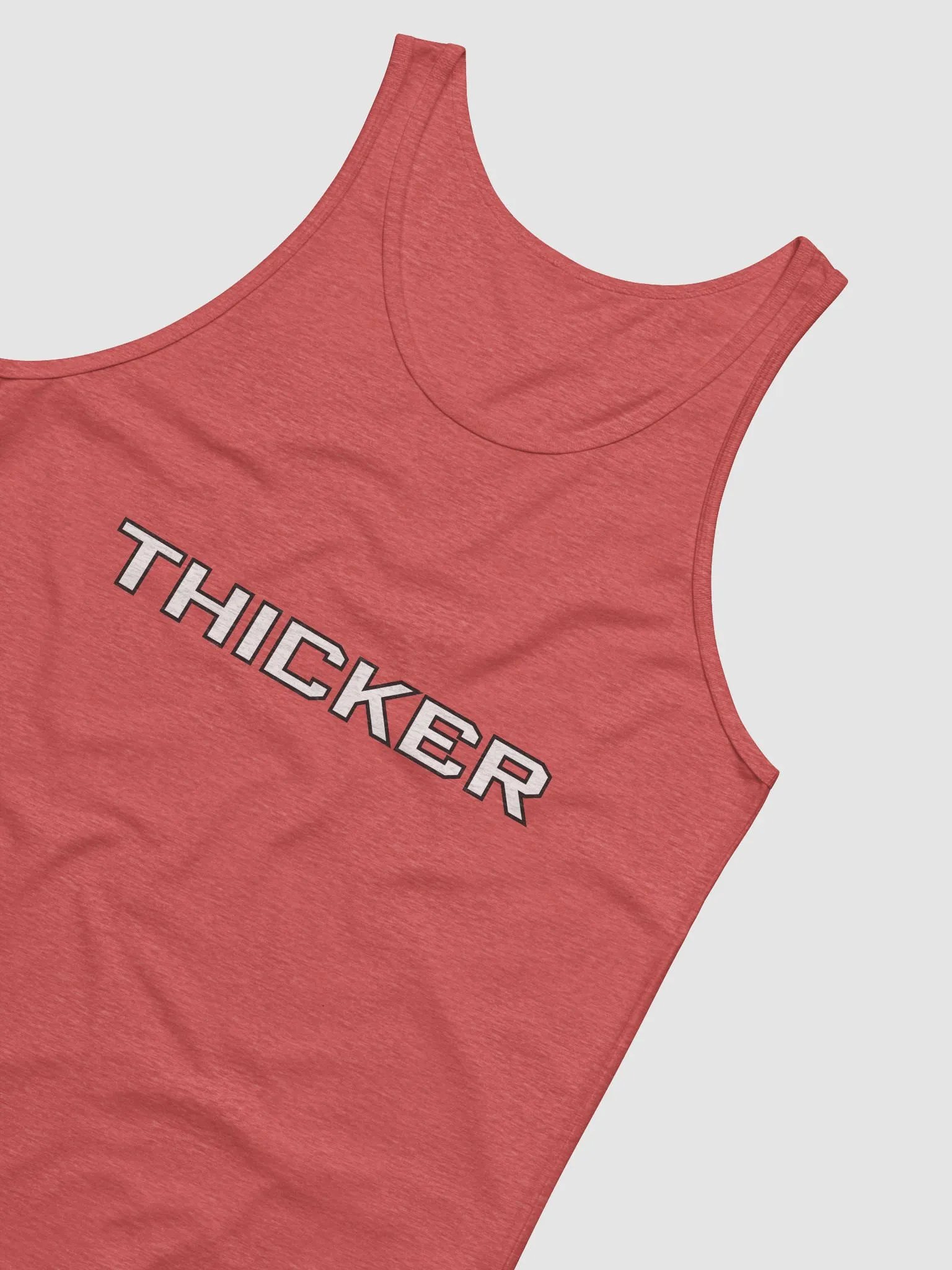 THICKER- Unisex Tank product image (6)