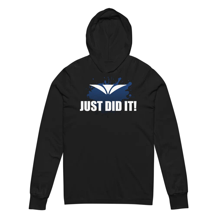 JUST DID IT Hooded Long Sleeve Tee product image (6)