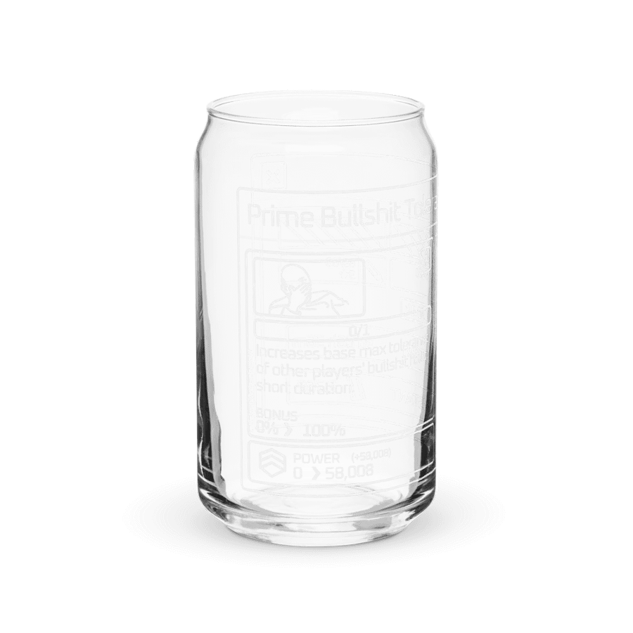 Prime Bullshit Tolerance Can Shaped Glass (White) product image (8)