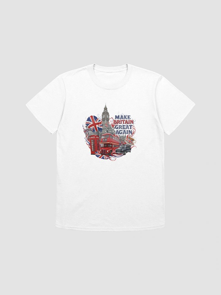 Make Britain great again ( Unisex ) product image (1)