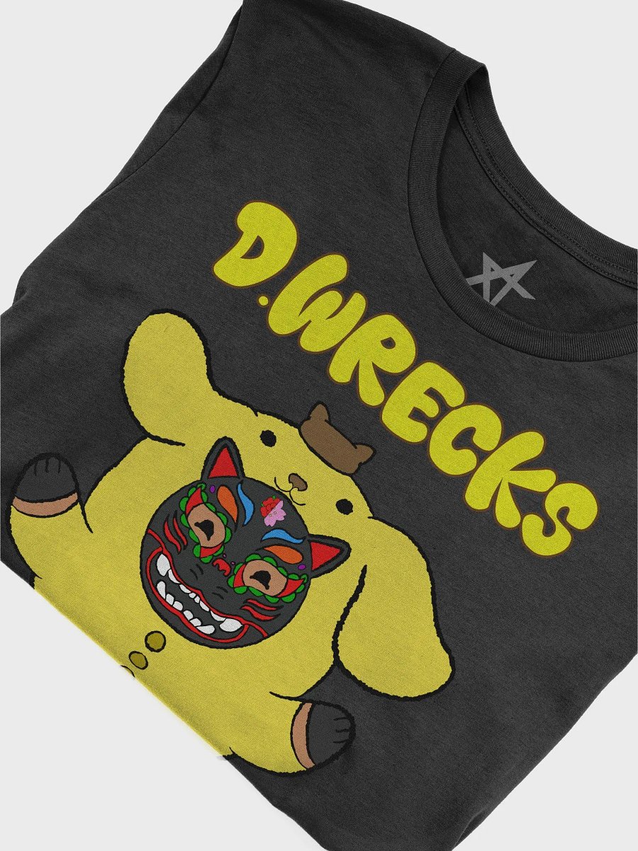 I Got That D.Wrecks In ME! T-Shirt product image (5)