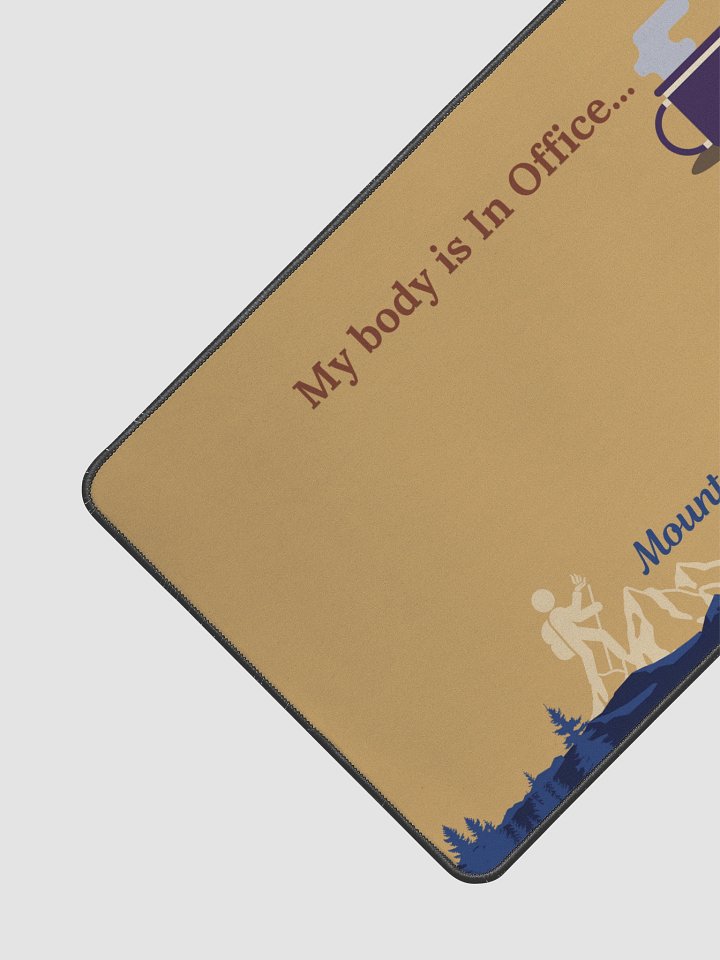 My Body is In Office Desk Mat product image (2)