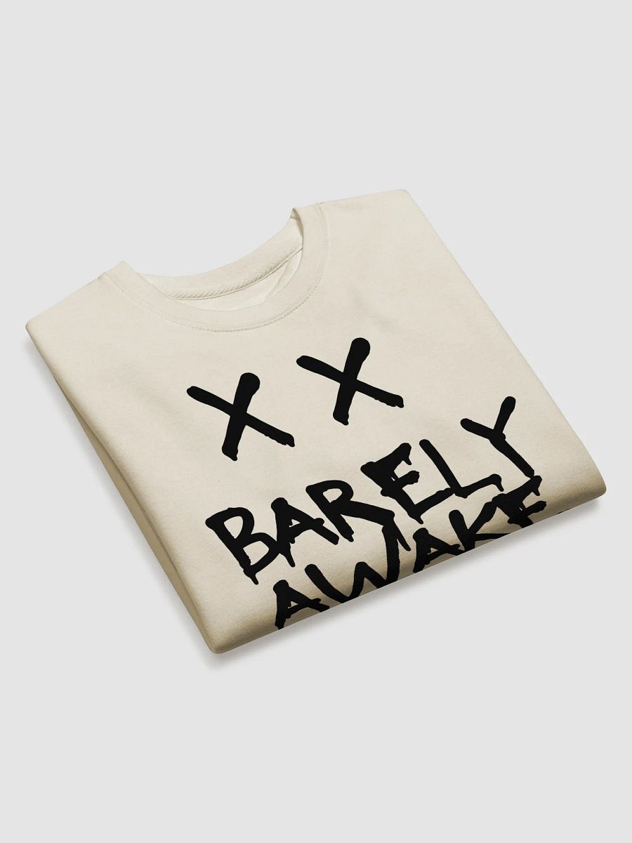 Barely Awake Sweatshirt – Drippy Cozy Streetwear product image (19)