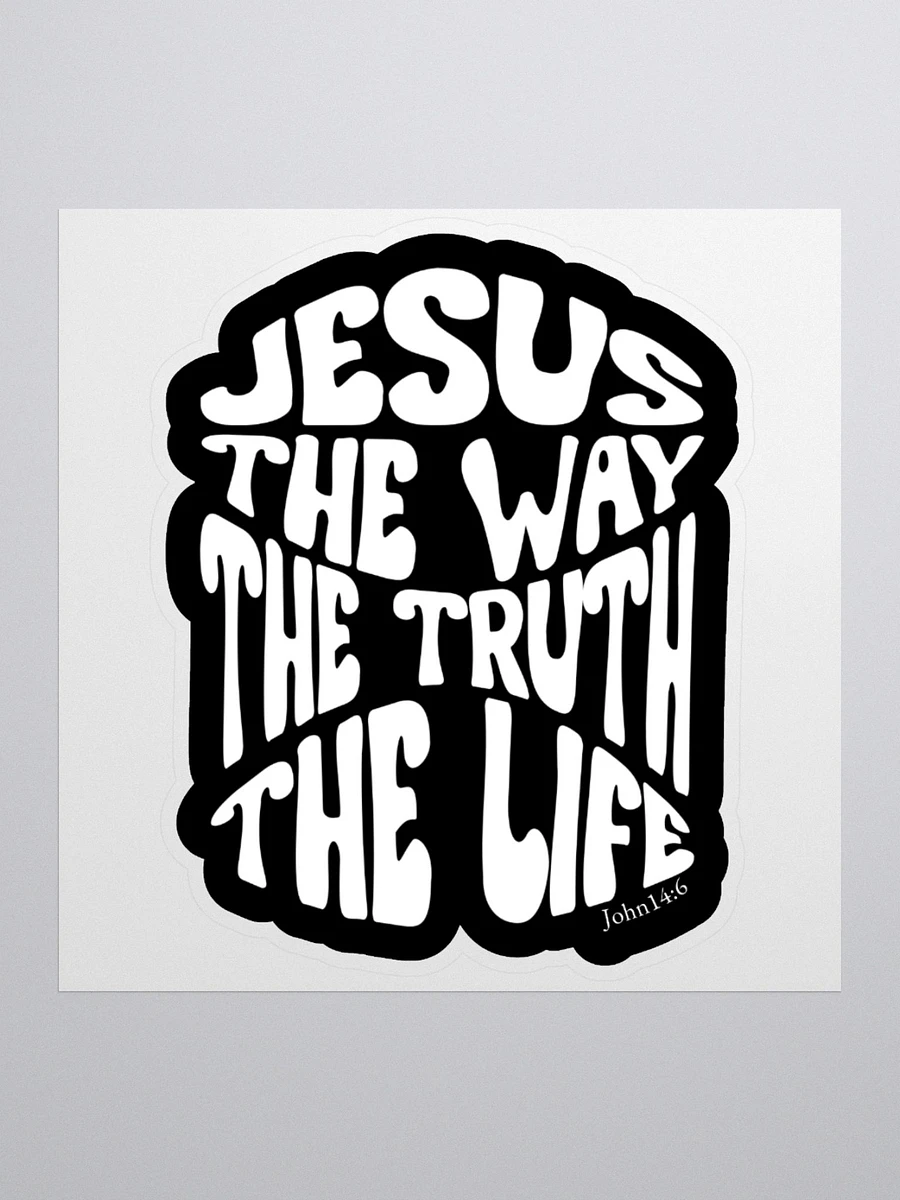 Jesus The Way The Truth The Life John 14:6 Sticker product image (2)