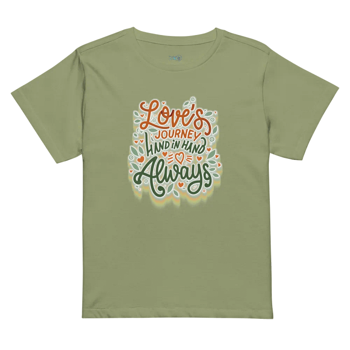 Love's Journey, Hand in Hand always T-shirt product image (47)