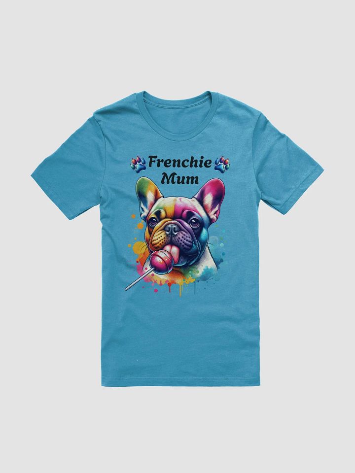 Colorful French Bulldog Lollipop T-Shirt for Frenchie mum product image (2)
