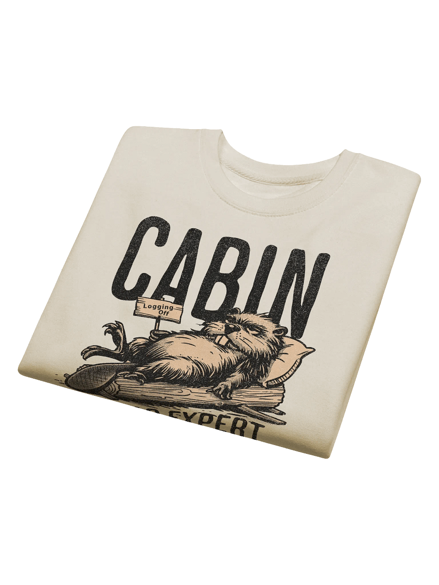 Funny Beaver Sweatshirt– Cabin Nap Expert Sweatshirt for Nature Lovers product image (2)
