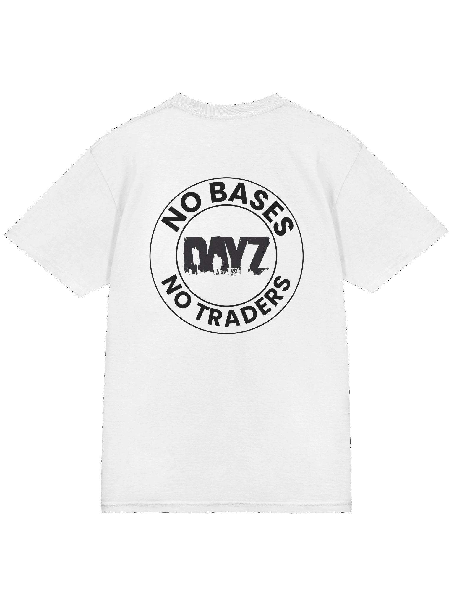 No Bases No Traders DayZ T-Shirt product image (4)