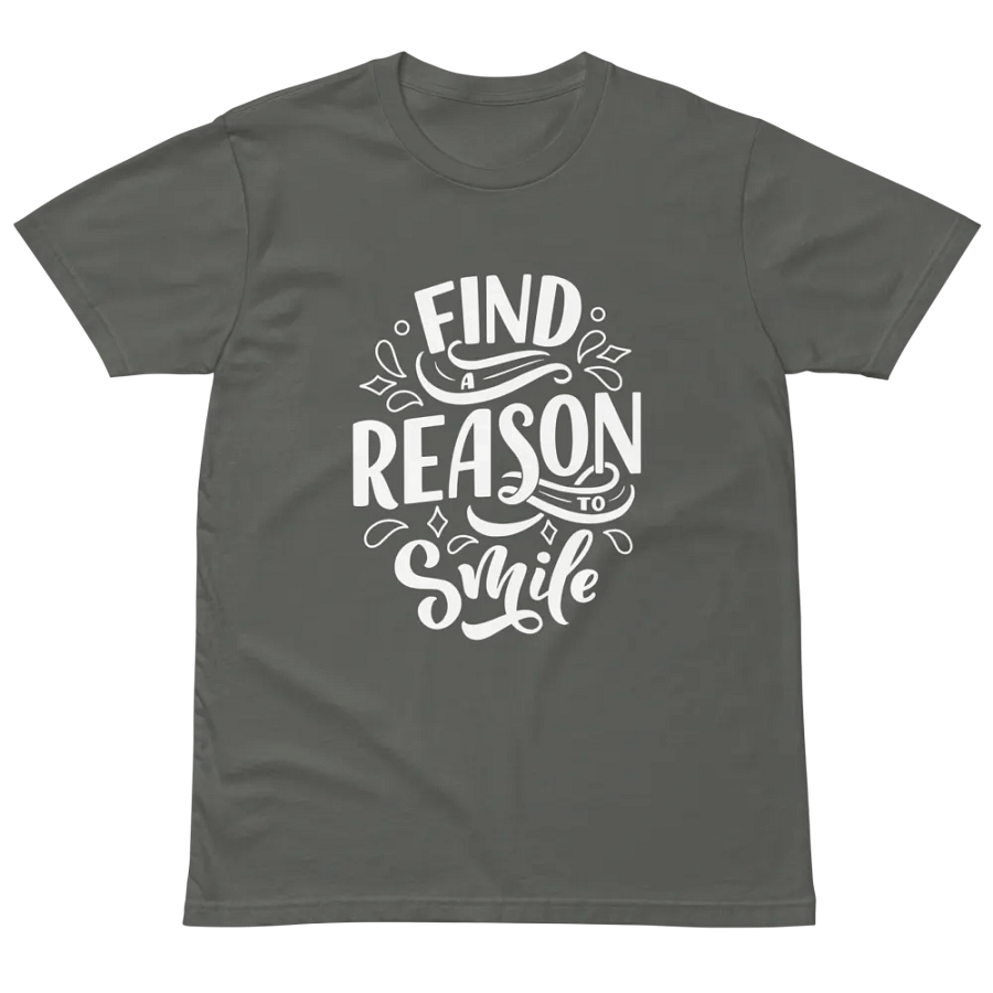 Find a reason to smile unisex tee product image (2)
