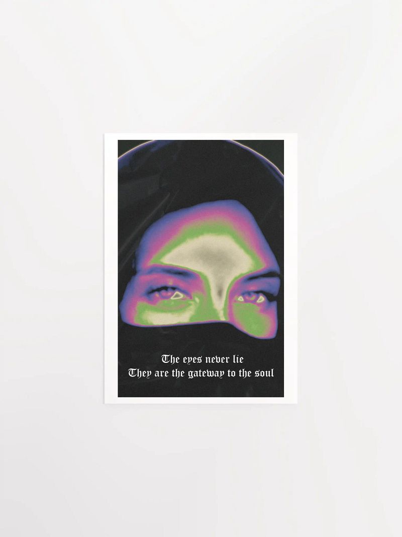 Eyes Never Lie Matte Print