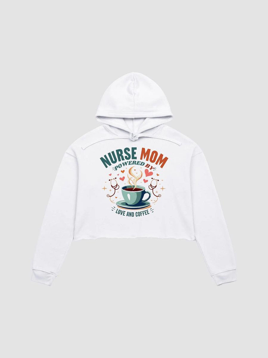 Nurse Mom Love & Coffee Crop Hoodie product image (2)