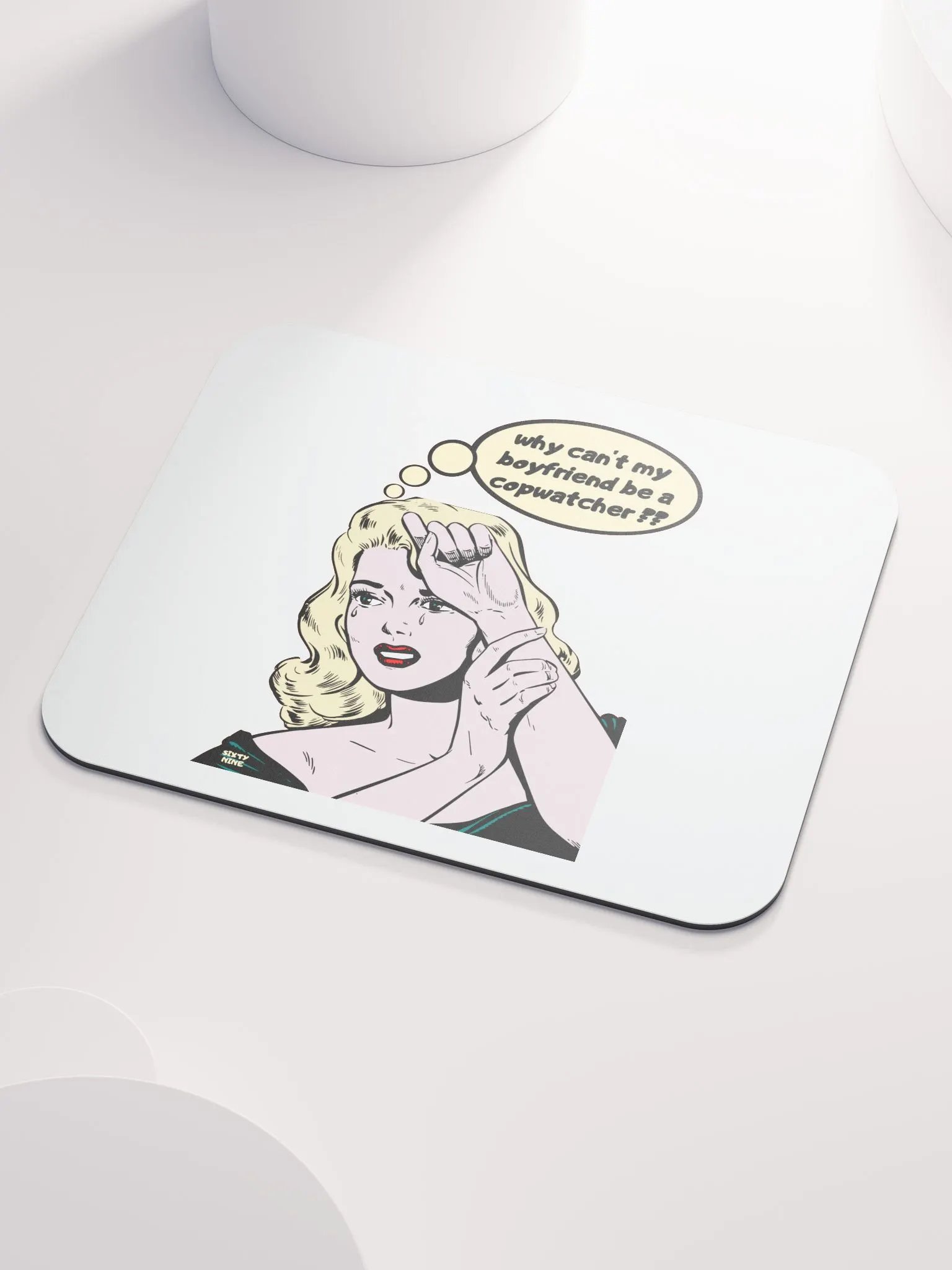 WHY CAN'T MY BOYFRIEND BE A COPWATCHER?? product image (3)