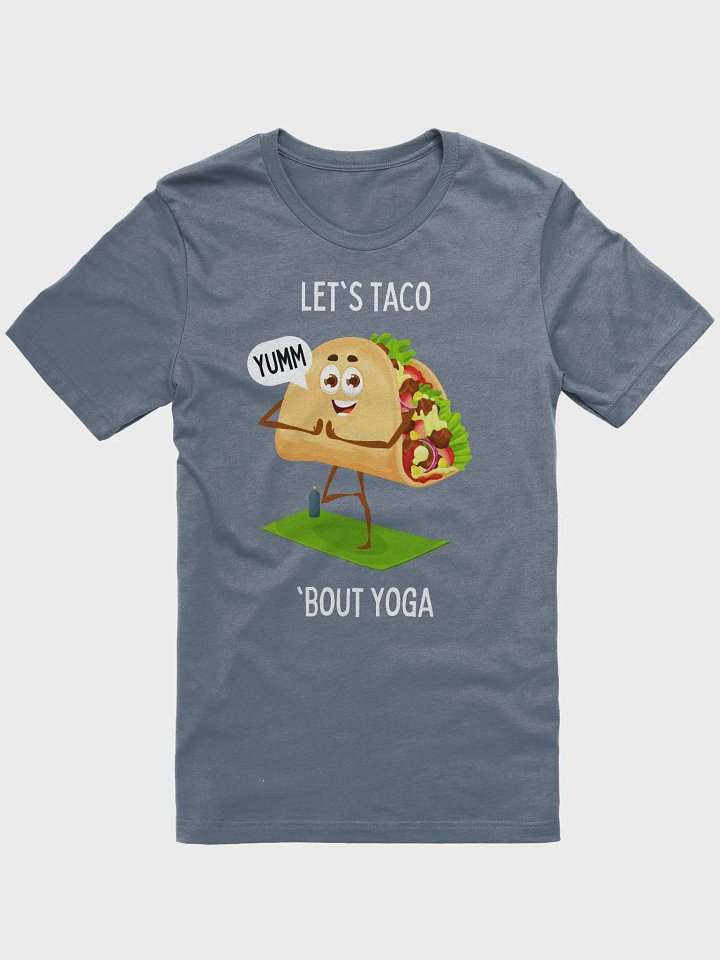 Let's Taco 'Bout Yoga T-Shirt product image (2)