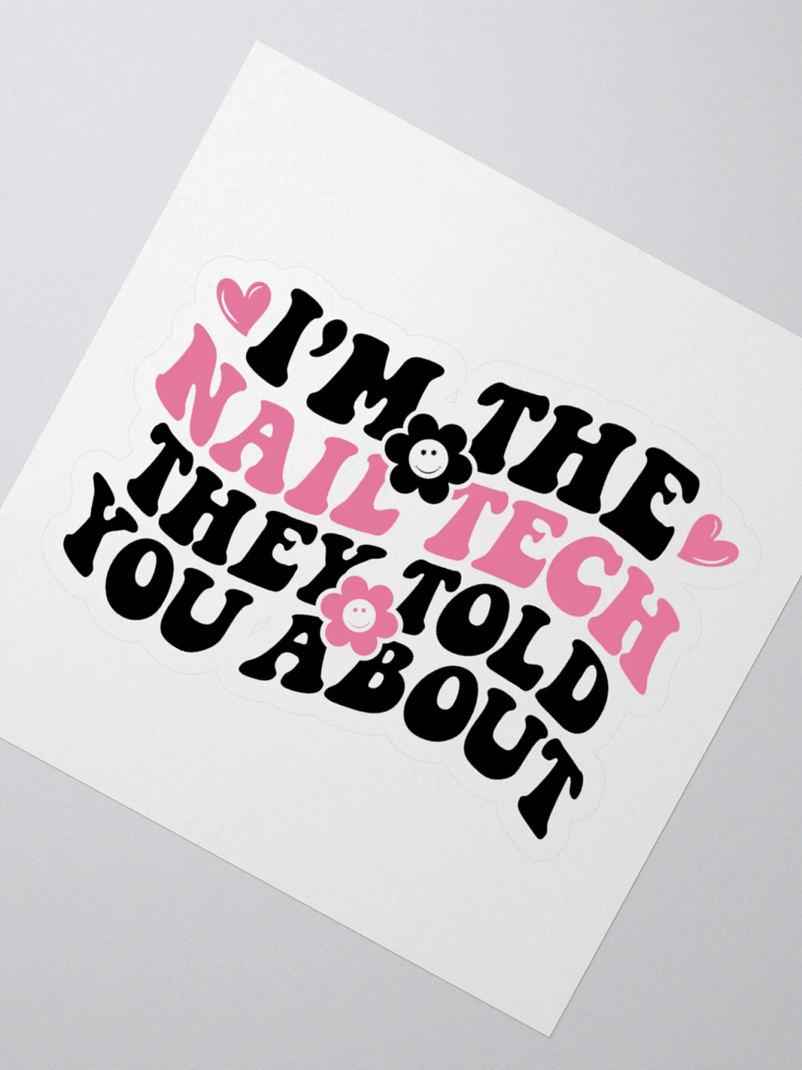 I'm The Nail Tech Large Kiss Cut Sticker product image (2)