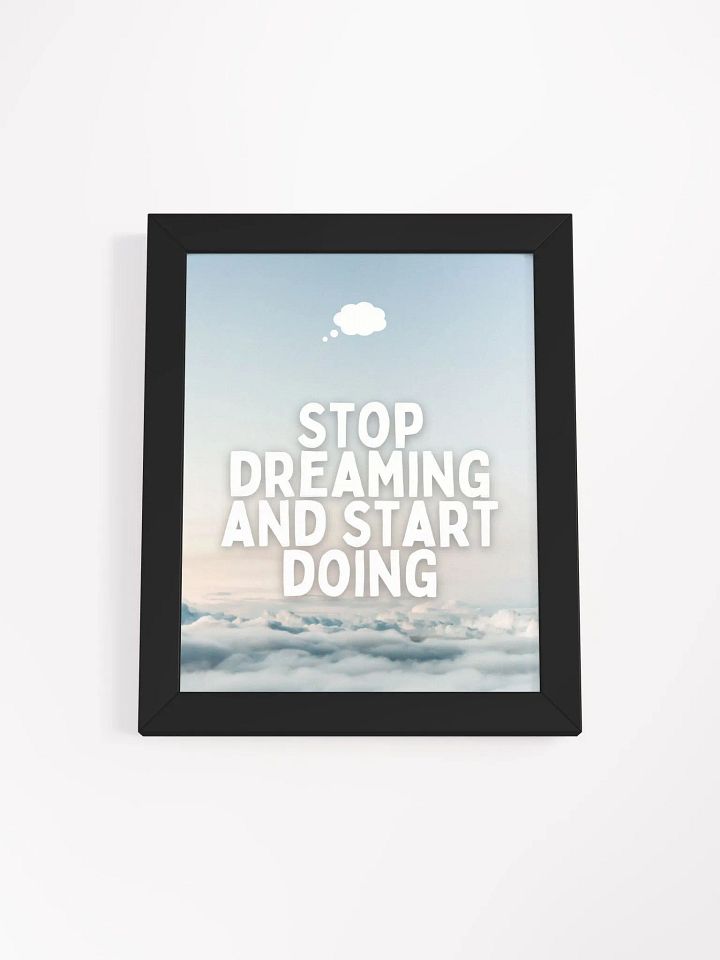 Stop Dreaming and Start Doing - Wall Art product image (3)