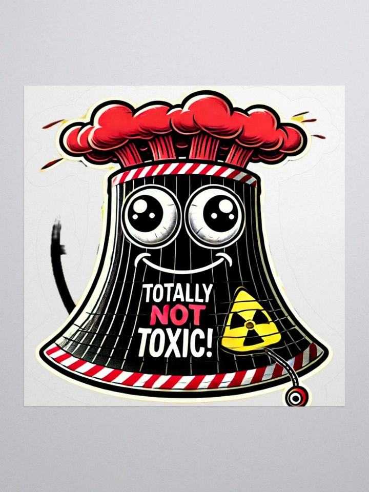 Totally not Toxic Kiss Cut Stickers product image (1)