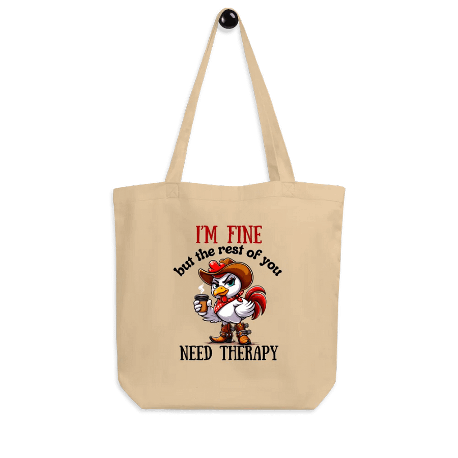 Funny Sarcastic 'The Rest of you Need Therapy' Eco Tote Bag product image (5)