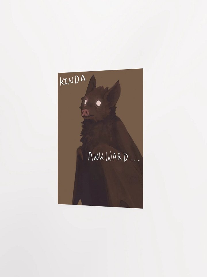 Kinda Awkward Bat Poster product image (3)