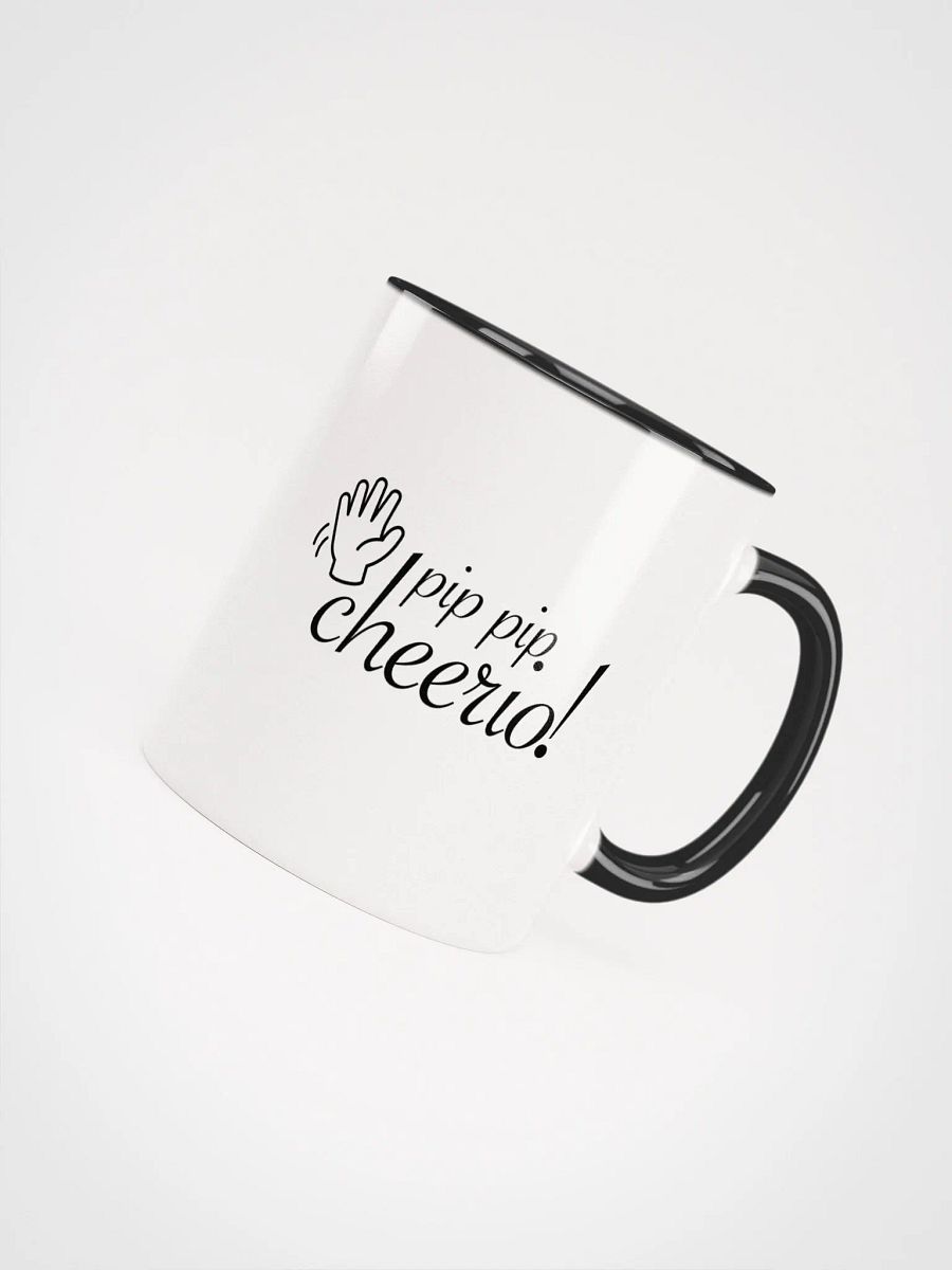 Pip pip, cheerio! Mug product image (38)