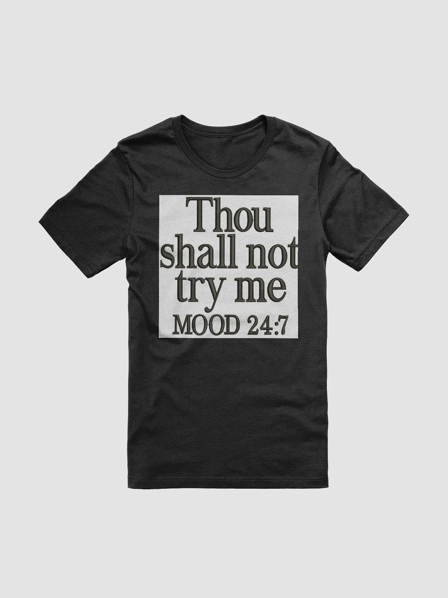 THOU SHALL NOT TRY ME MOOD 24:7 product image (7)