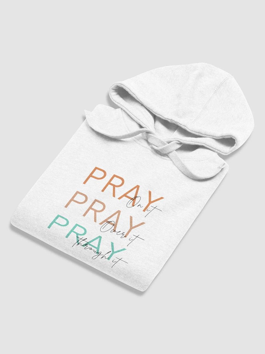 Pray Hoodie product image (5)