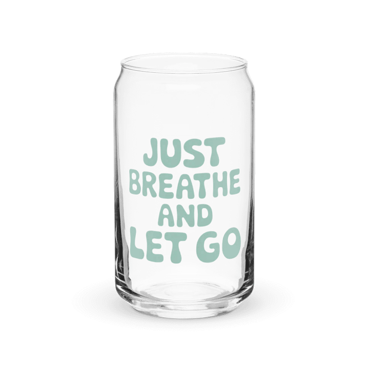 Just Breathe And Let Go Can-Shaped Glass product image (2)