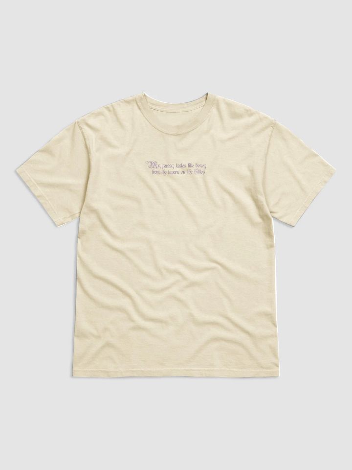 'My Pussy Tastes Like Honey From The Tavern...' T Shirt product image (1)