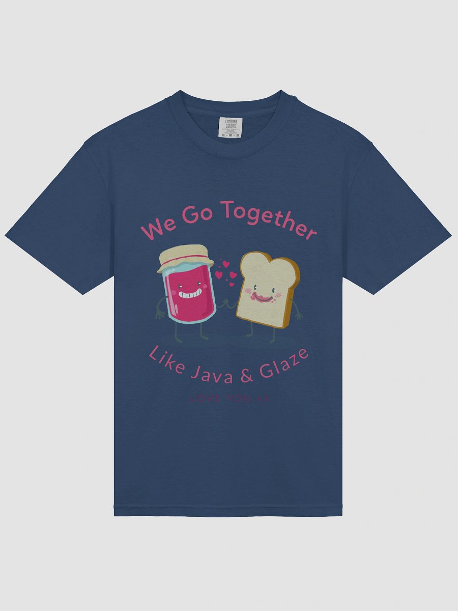 Jam & Glaze Love You T-Shirt product image (29)