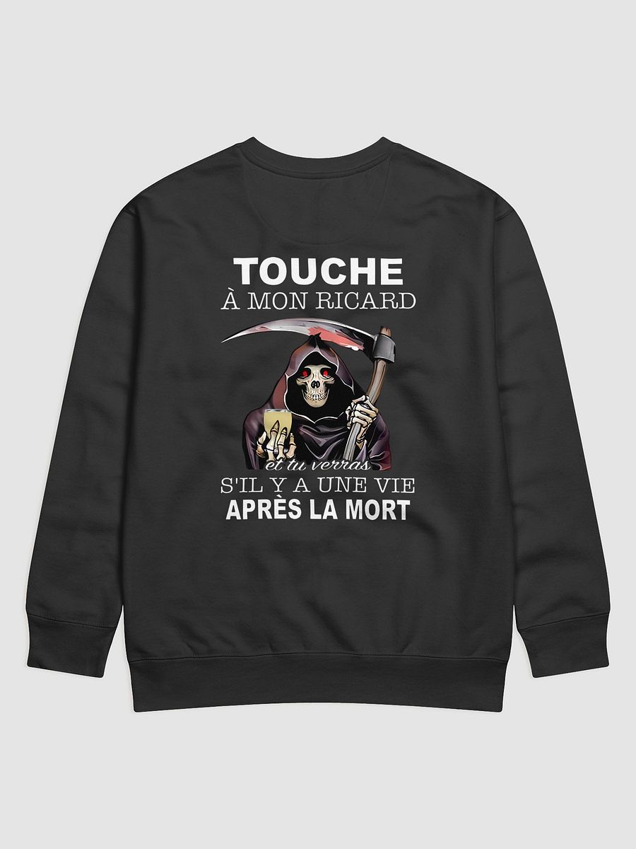 Touche à mon ricard - Sweatshirt product image (1)