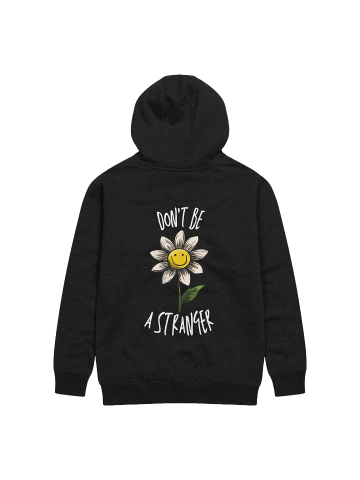Don't be a Stranger Pullover Hoodie (Unisex) product image (1)