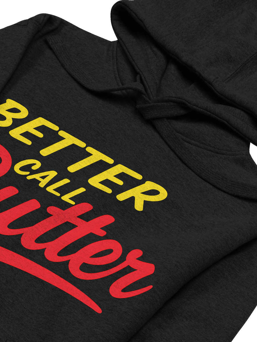 Better Call Butter Hoodie! product image (25)