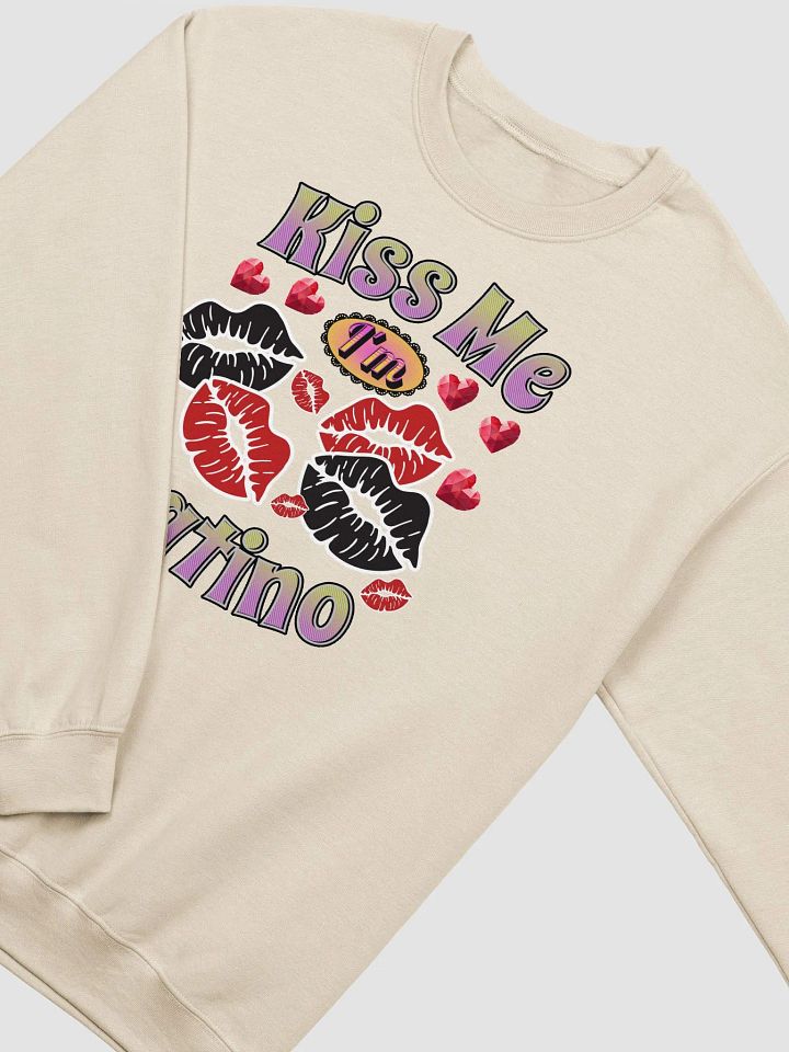 Kiss Me Im Latino Love Crewneck Sweatshirt product image (2)