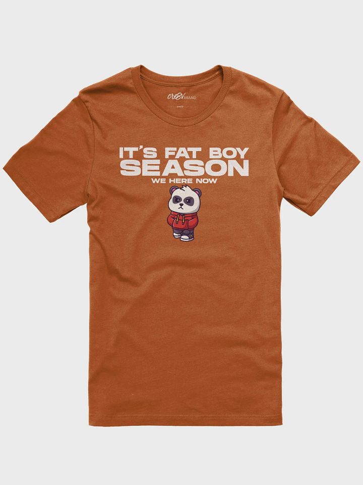 It's Fat Boy Season Premium T-Shirt product image (11)