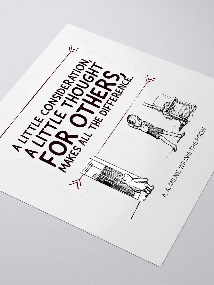 A Little Consideration Milne Sticker product image (8)