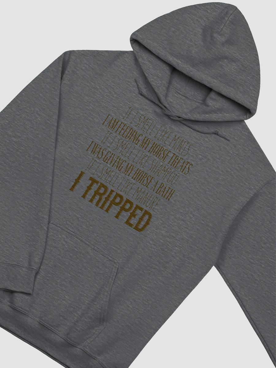 I tripped - hoodie product image (19)