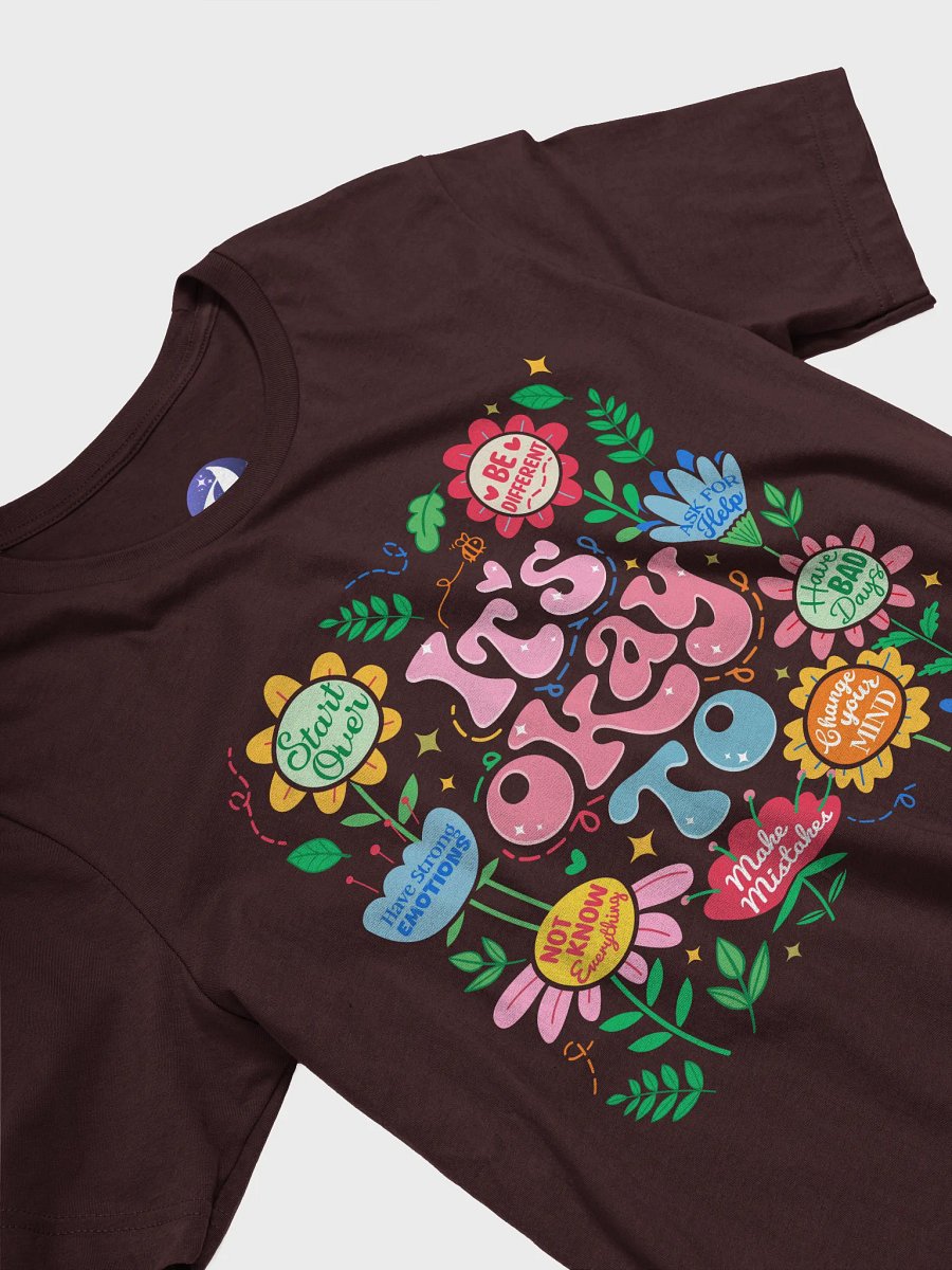 Its OK Bella+Canvas T-Shirt product image (31)