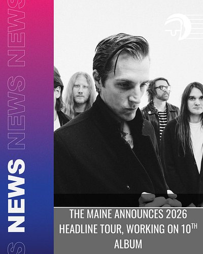 The Maine will embark on their first headlining tour in 2 years in 2026, to go along with a new record that will release some...
