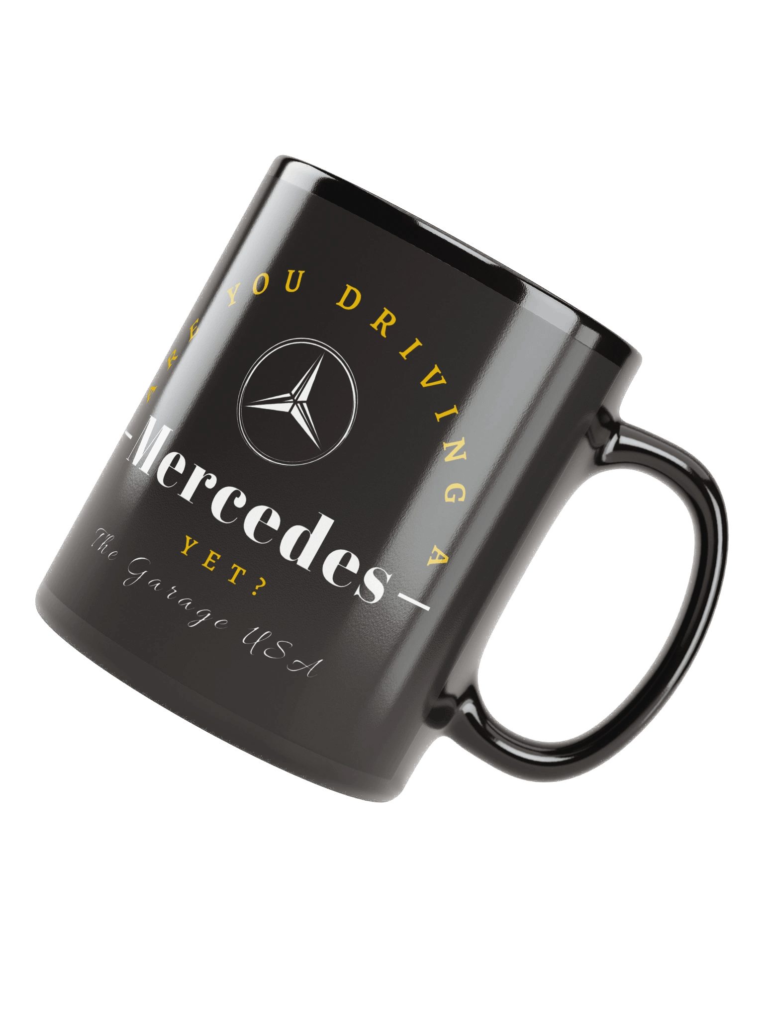 Are You Driving a Mercedes Yet? Mug product image (8)