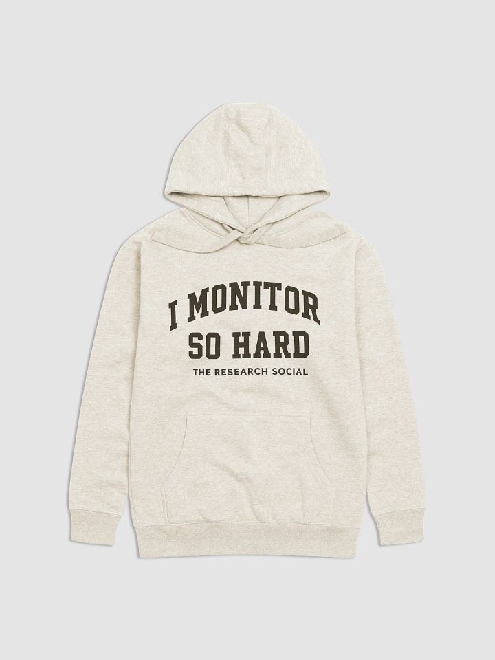 I Monitor So Hard – The Research Social Edition product image (2)