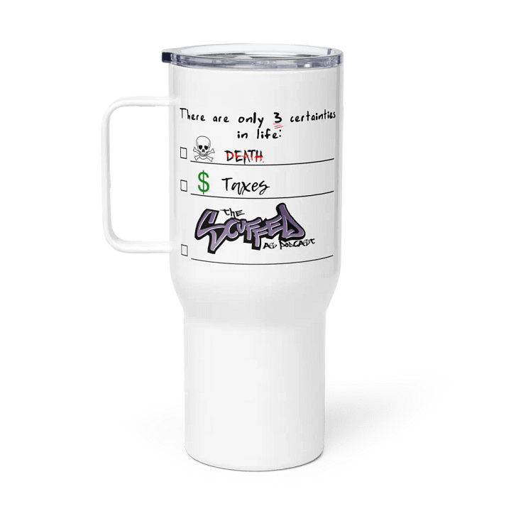 3 Certainties in Life Travel Mug product image (1)