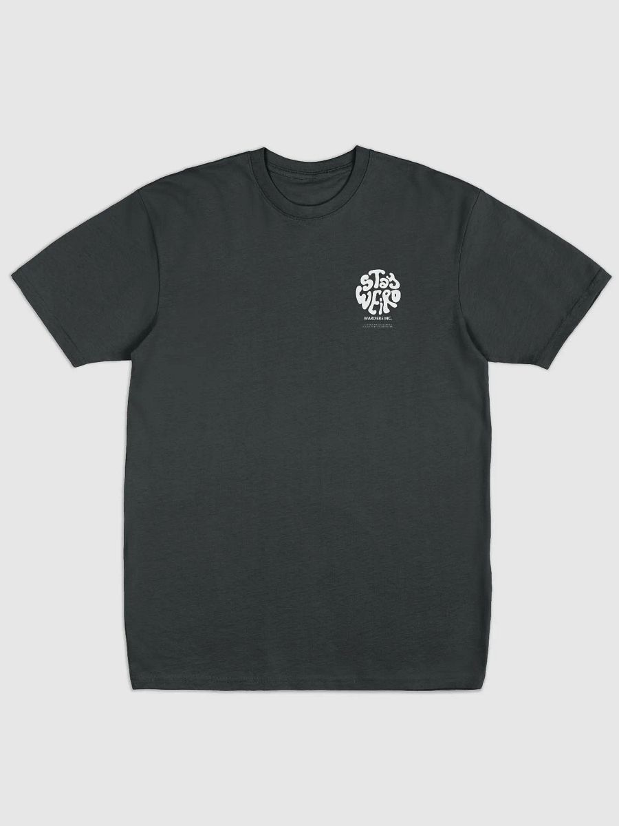 Stay Weird Tshirt product image (1)