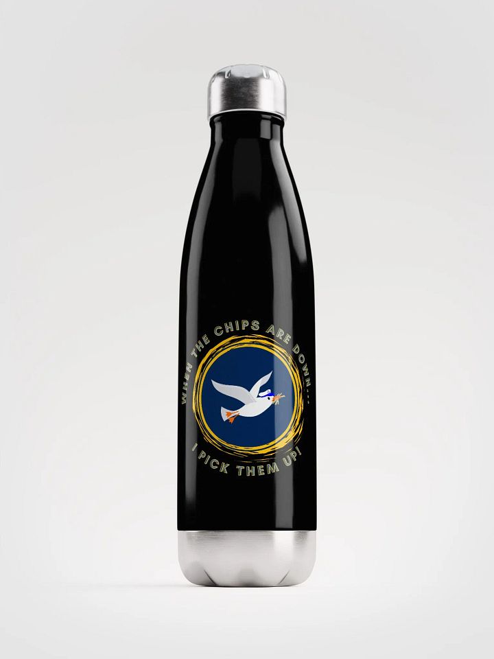 When the Chips are Down I Pick Them Up! Black Water Bottle product image (1)