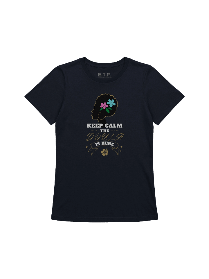 The Doula Is Here - Womens T-Shirt product image (1)