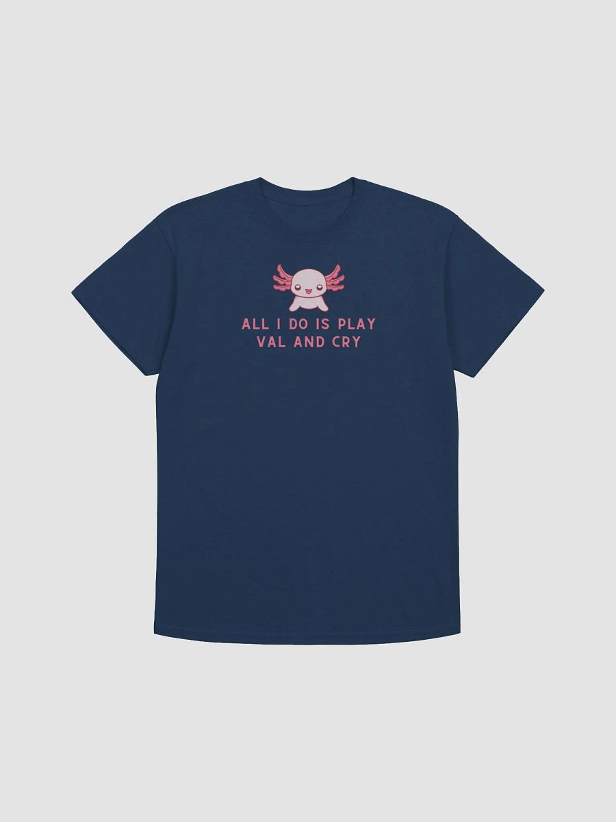 play val and cry axo Tshirt product image (2)